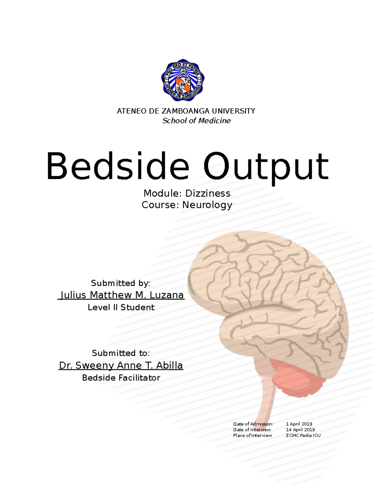 Bedside Output - Seizure - ATENEO DE ZAMBOANGA UNIVERSITY School of ...