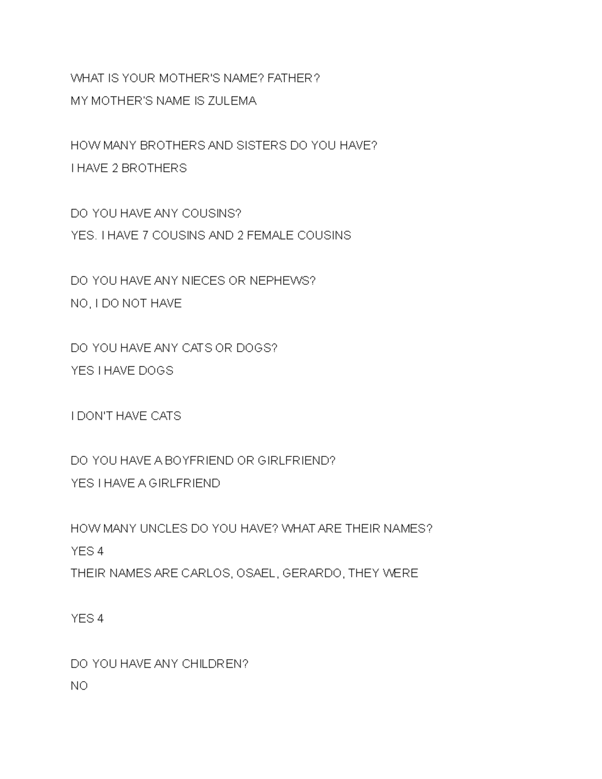 Trabajo de ingles fggg WHAT IS YOUR MOTHER'S NAME? FATHER? MY