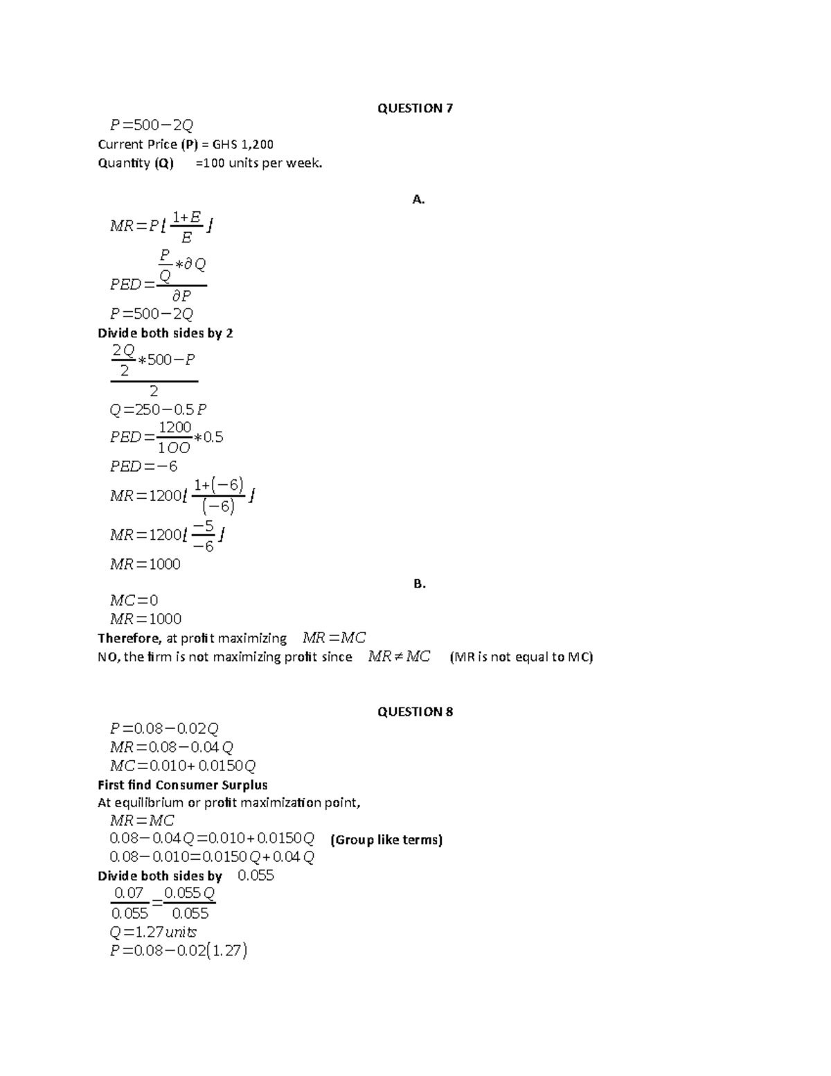 MAN Econs Assignment 4 QUESTION 7 P 500 2 Q Current Price P 