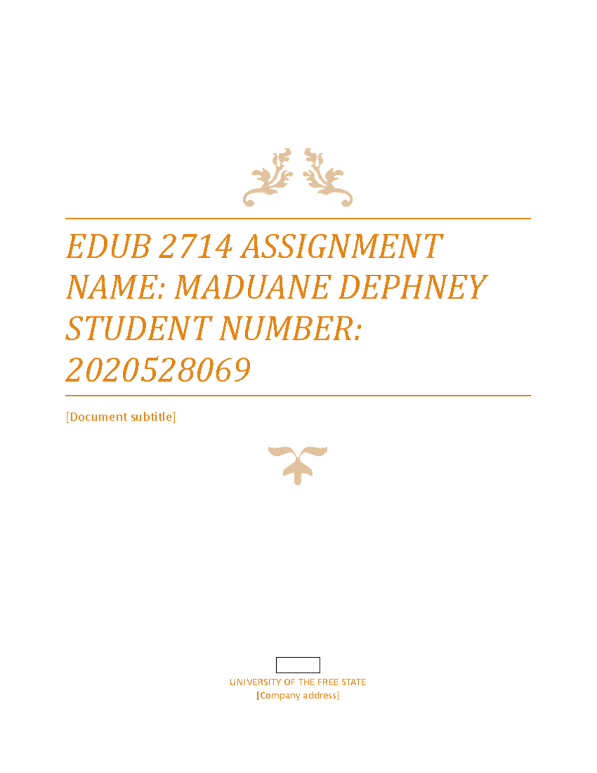 EDUB 2714 Assugnment #3 - EDUB 2714 ASSIGNMENT NAME: MADUANE DEPHNEY ...