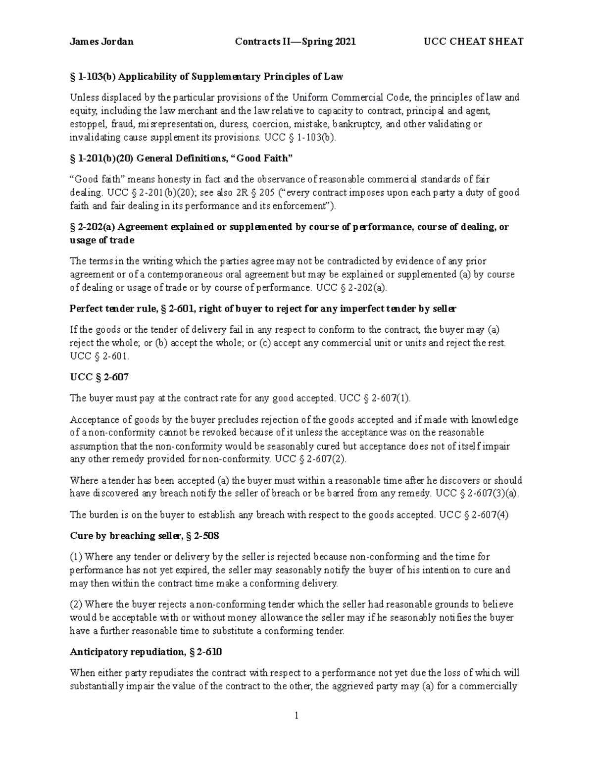 Contracts II UCC Cheat Sheet - § 1-103(b) Applicability of