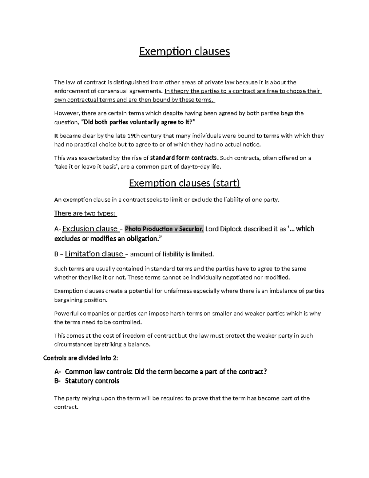 Exemption clauses Exemption clauses The law of contract is
