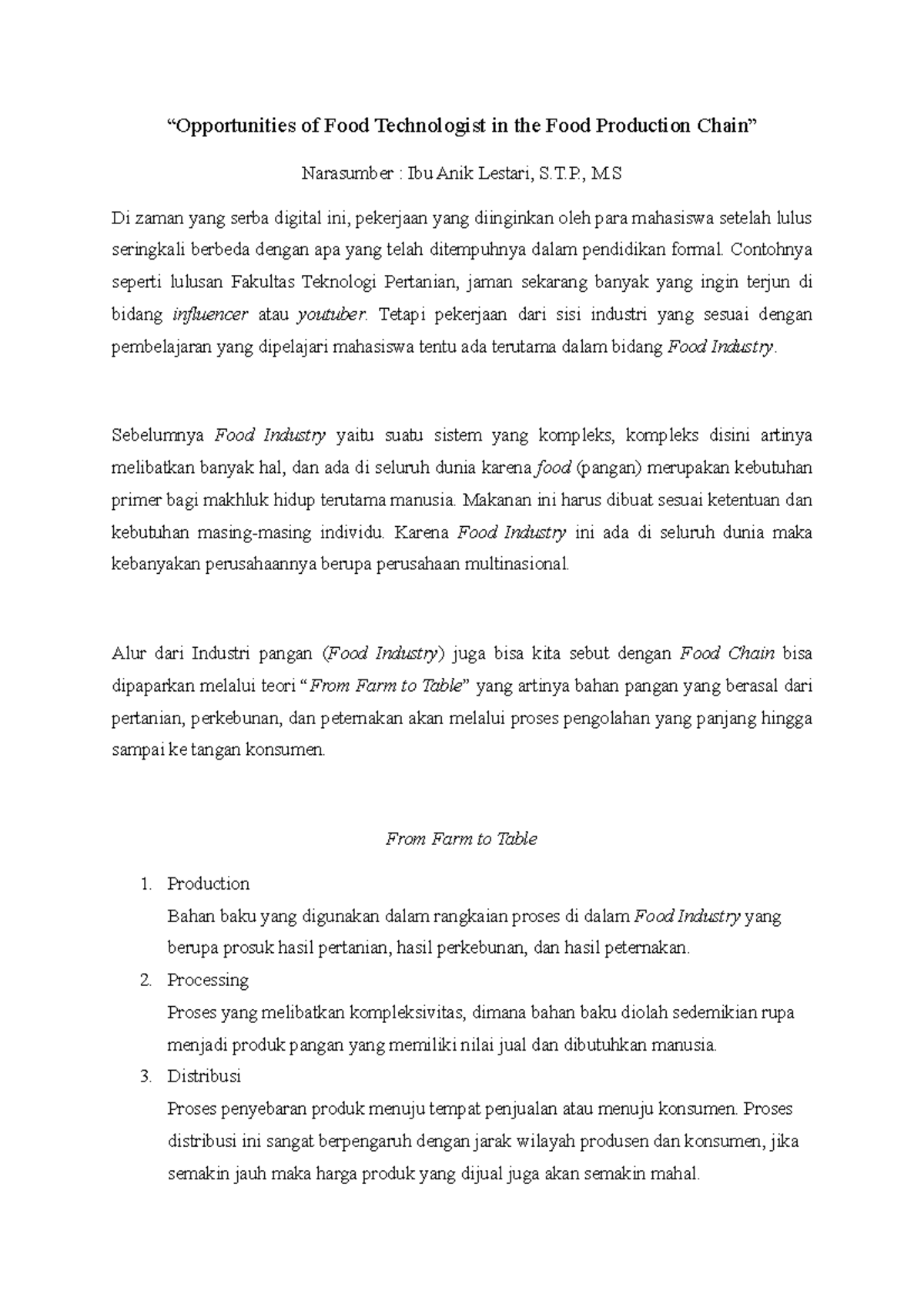 “Opportunities of Food Technologist in the Food Production Chain” T