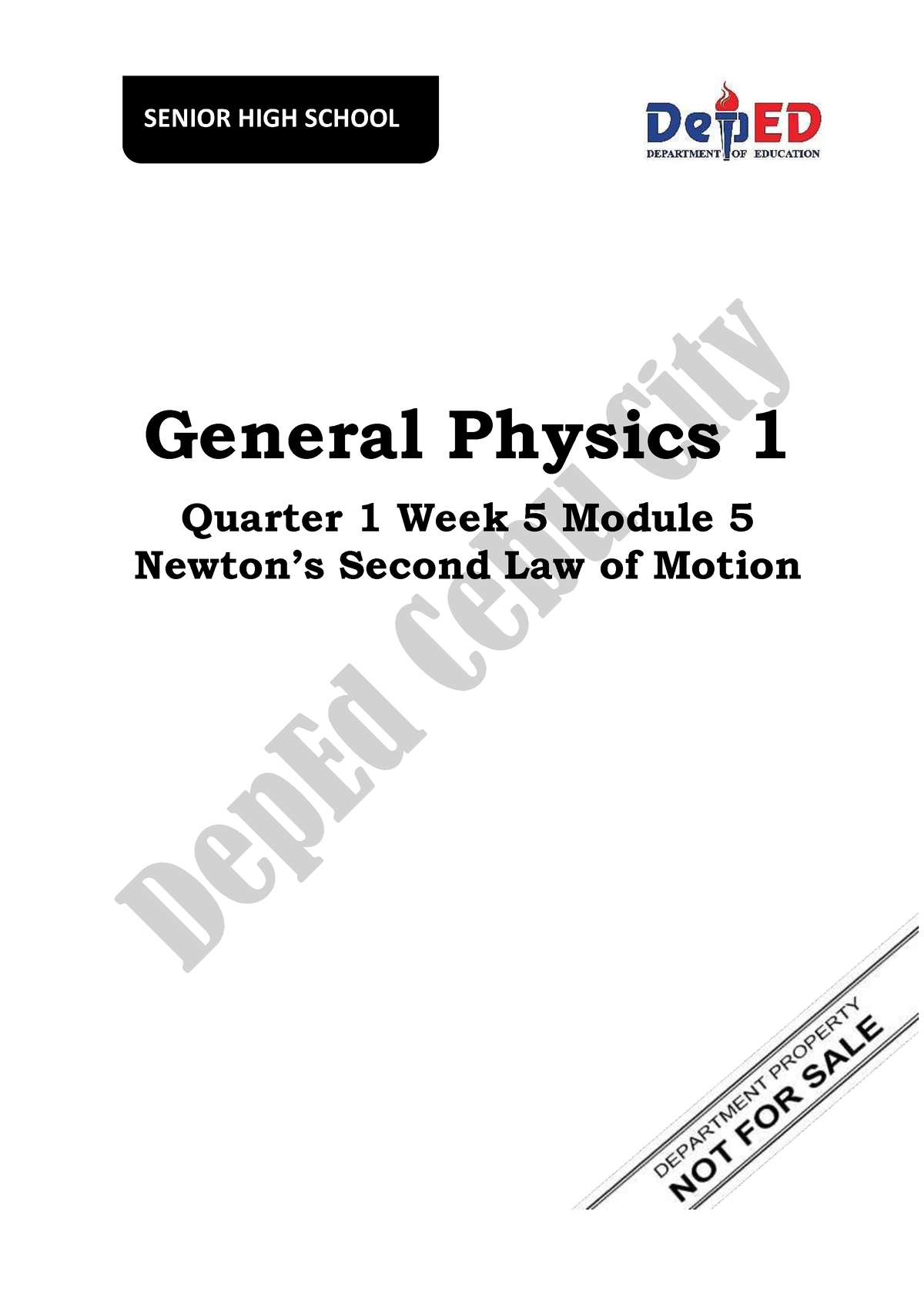 5 Q1 Physics 1 - General Physics 1 Quarter 1 Week 5 Module 5 Newton’s ...