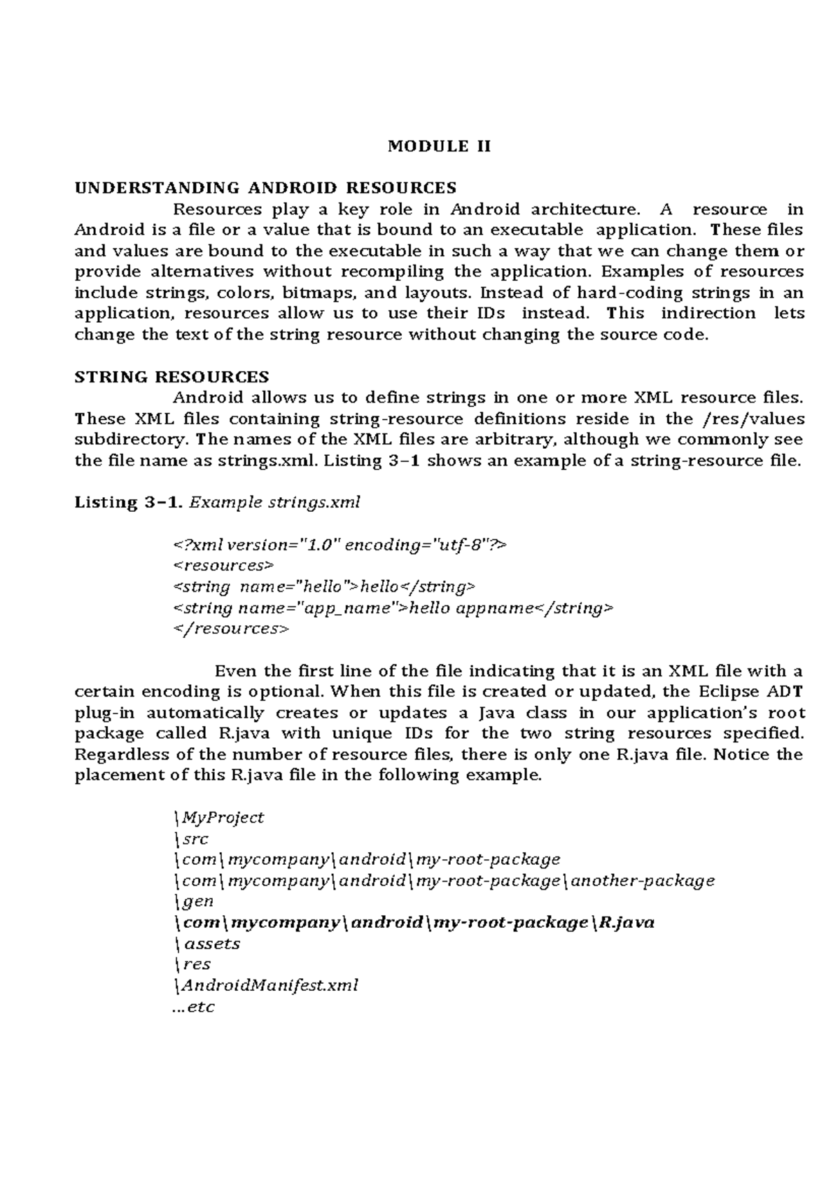 Android Module II - MODULE II UNDERSTANDING ANDROID RESOURCES Resources ...