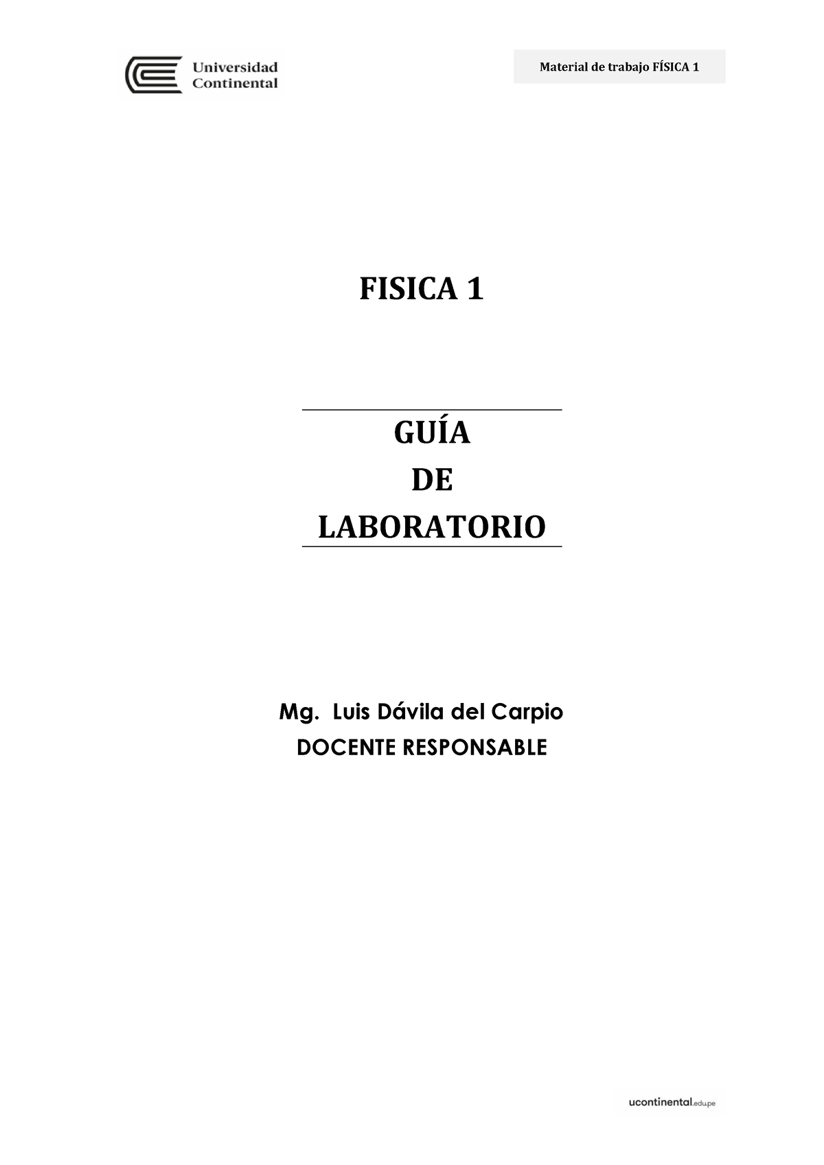 Guias Laboratorio Física 1-2020-10 - FISICA 1 GUÍA DE LABORATORIO Mg ...