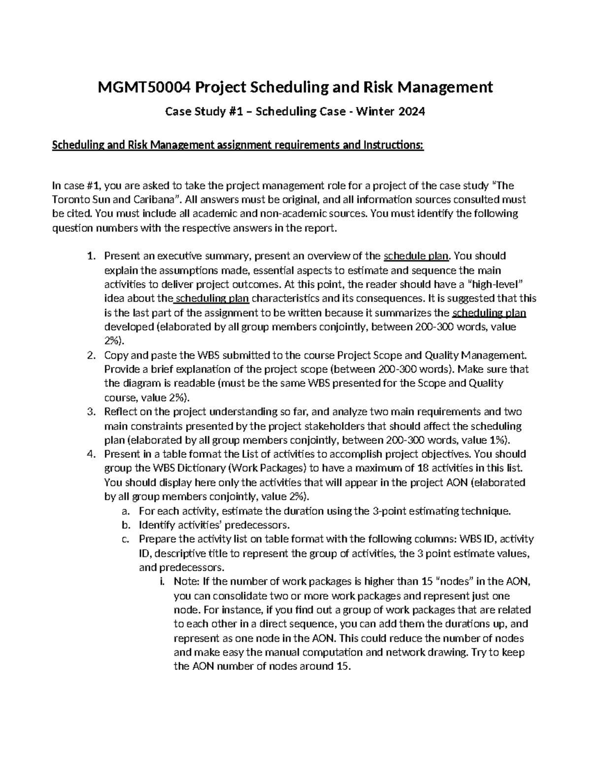 Case#1-Sched&Risk Mgmt-Winter 2024 - MGMT50004 Project Scheduling and ...
