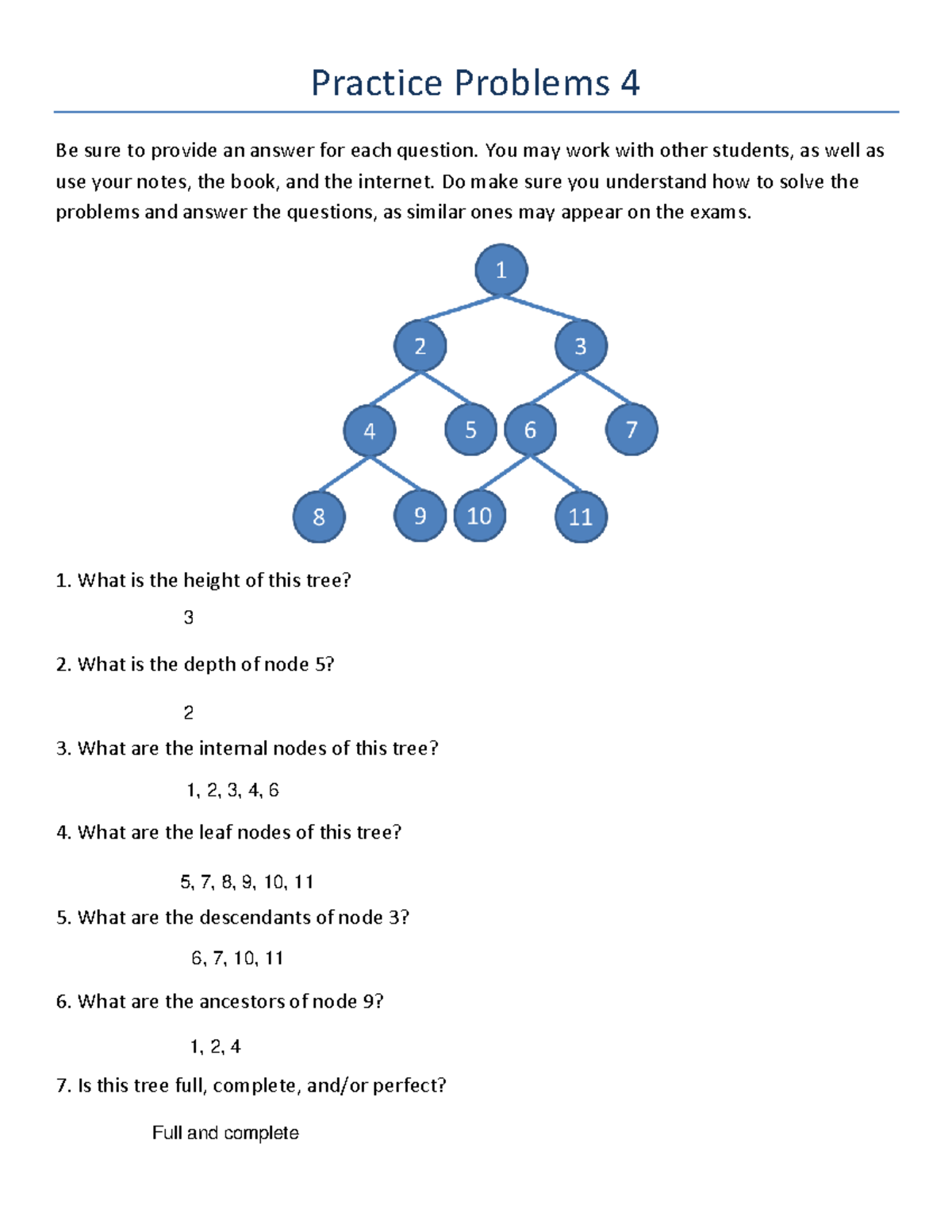Practice Problems 4 - You may work with other students, as well as use ...
