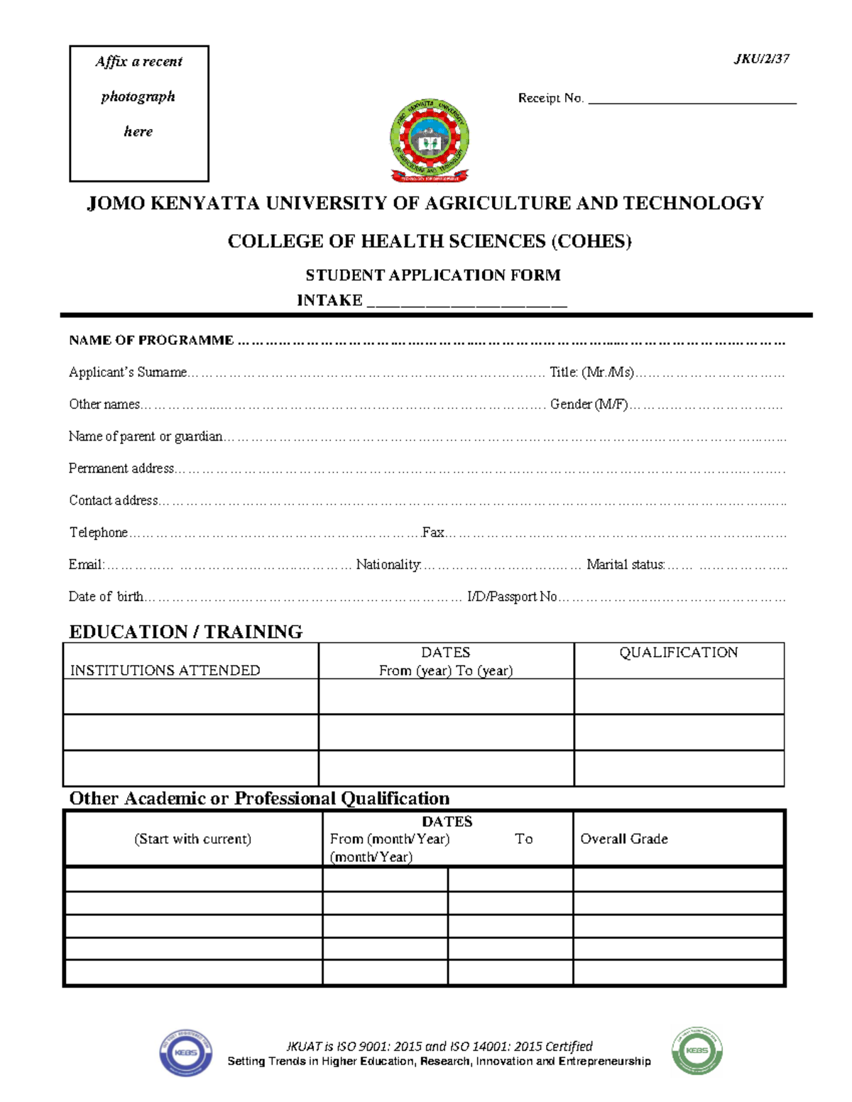 Cohes Application Form new JKU/2/ JKUAT is ISO 9001 2015 and ISO 14001 2015 Certified