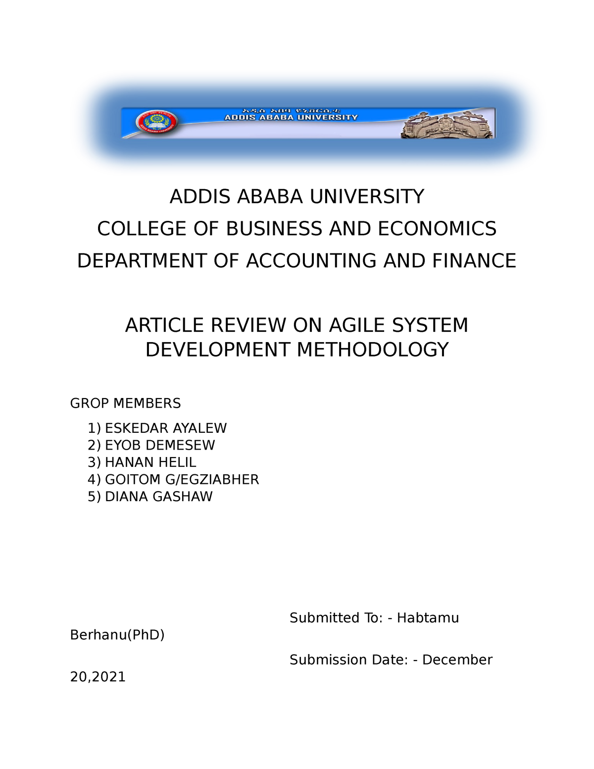 AIS Assignment 2022 - ADDIS ABABA UNIVERSITY COLLEGE OF BUSINESS AND ...