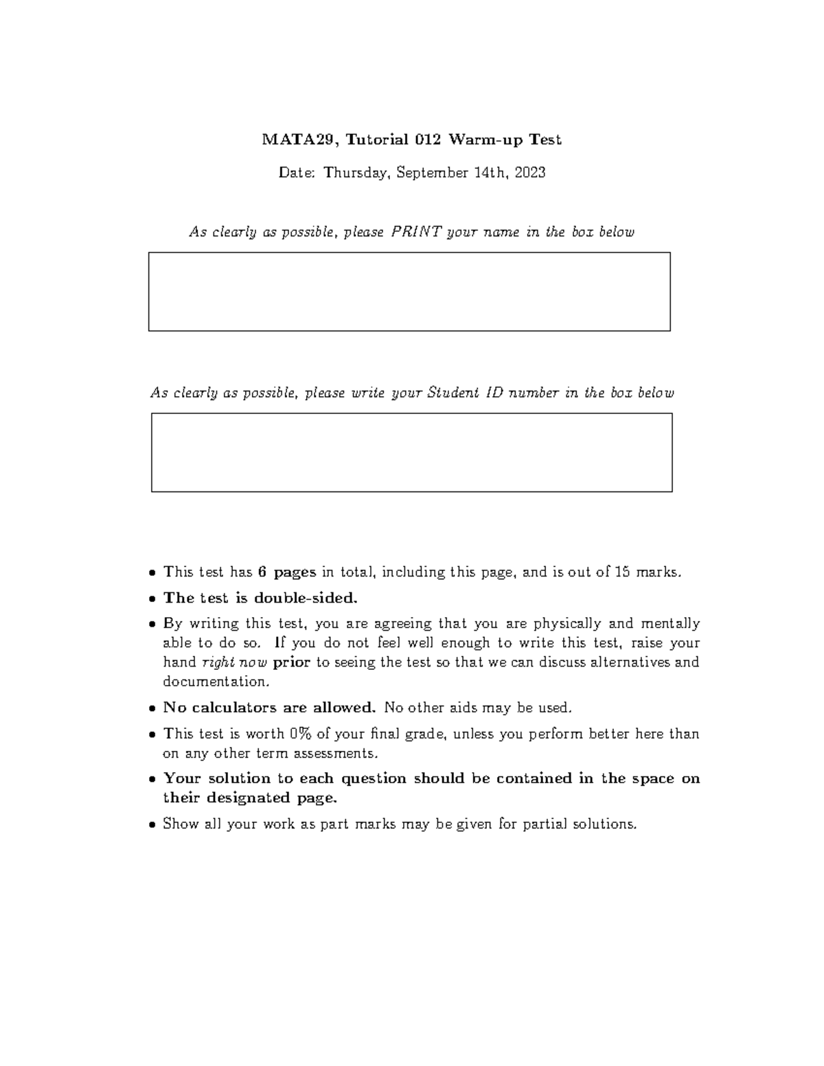 Warm-Up Test - 012 - MATA29, Tutorial 012 Warm-up Test Date: Thursday ...