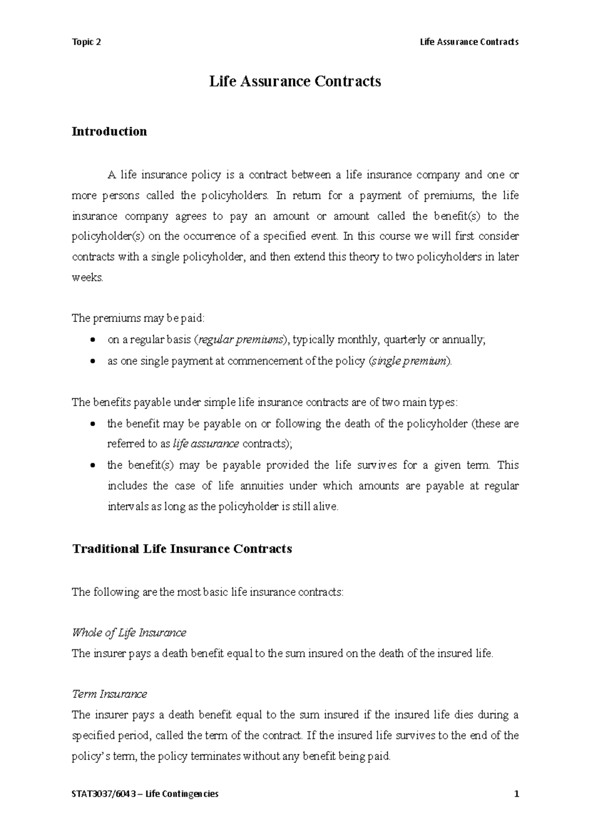 Topic 2 - Life Assurance - Life Assurance Contracts Introduction A life ...