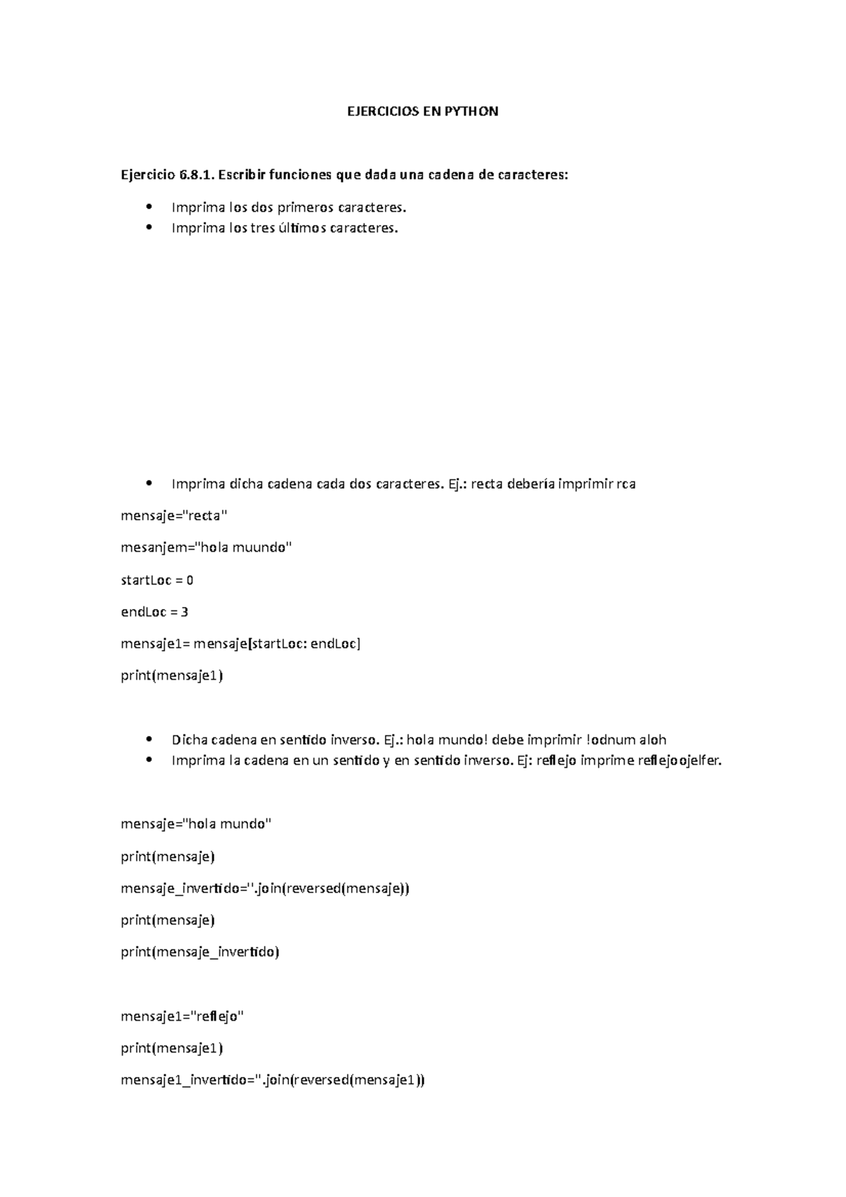 Tarea Sesion 3 Python (1) sabado - EJERCICIOS EN PYTHON Ejercicio 6.8 ...