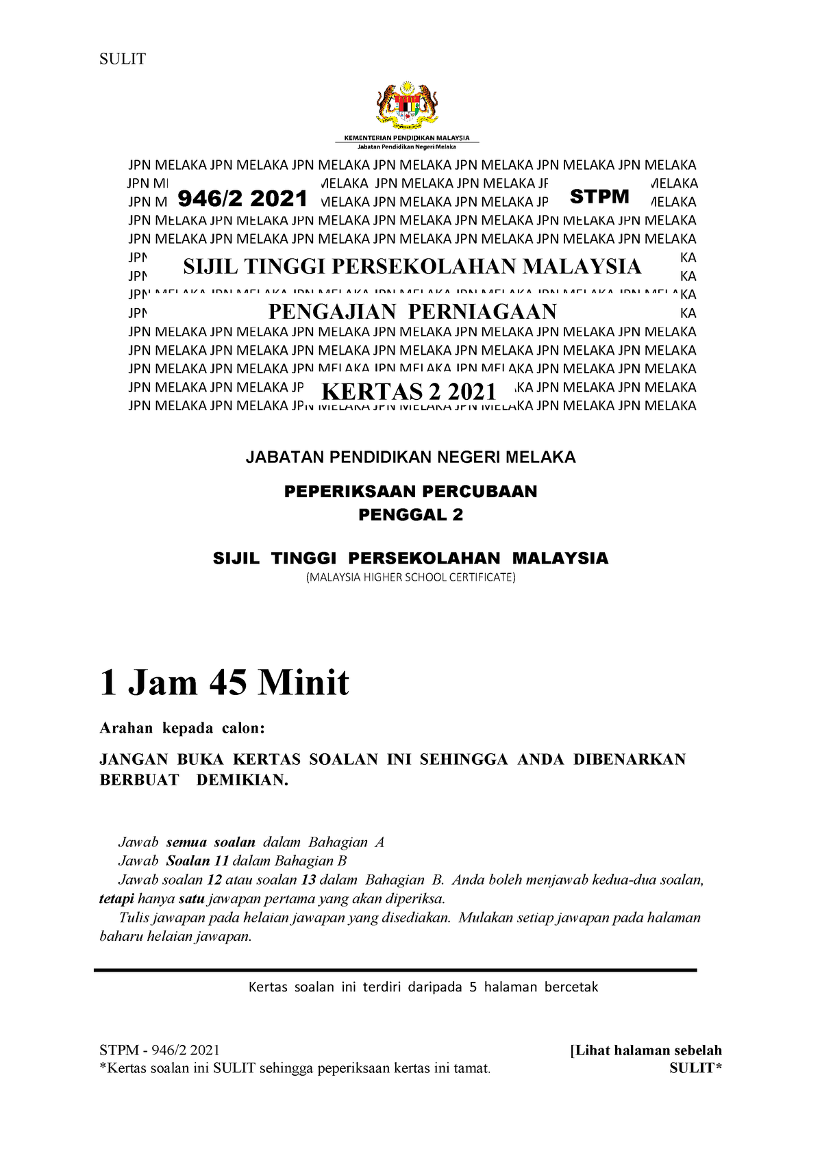 Soalan Percubaan Pp Sem 2 Negeri Melaka 2021 Stpm 946 2 2021 Lihat Halaman Sebelah Jpn Melaka Studocu