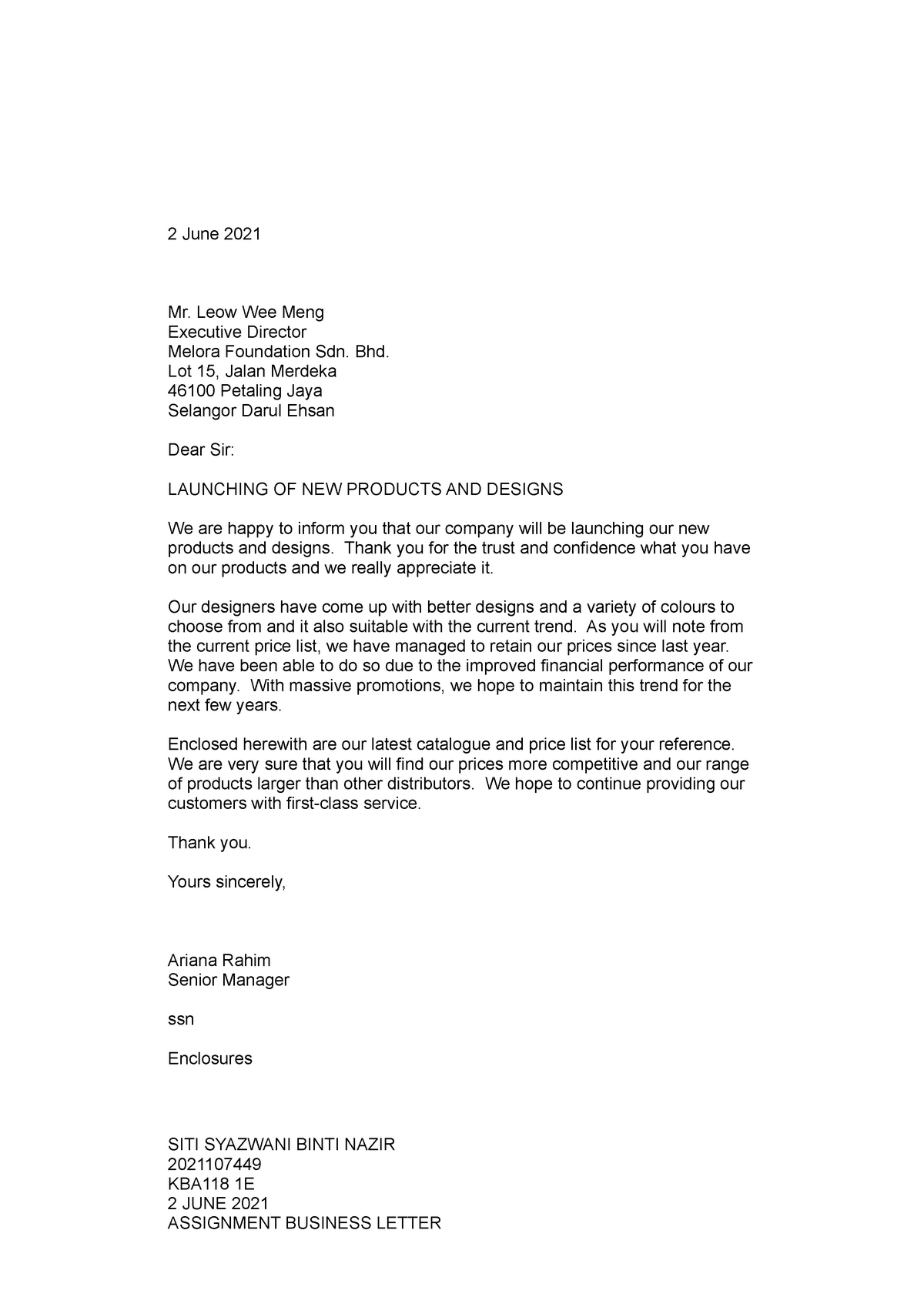 Assignment Business Letter siti syazwani - 2 June 2021 Mr. Leow Wee ...