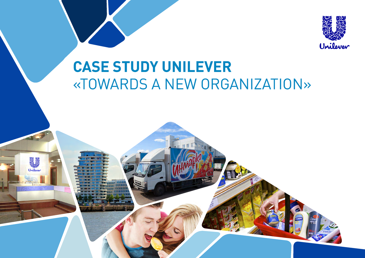 organizational change at unilever case study