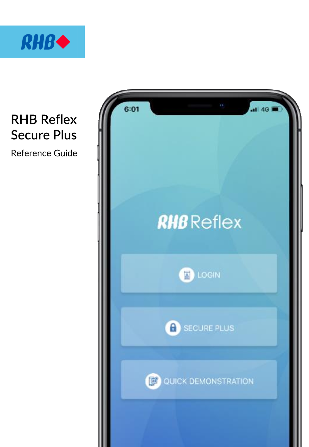 RHBReflex Secure Plus Guide - RHB Reflex Secure Plus Reference Guide ...