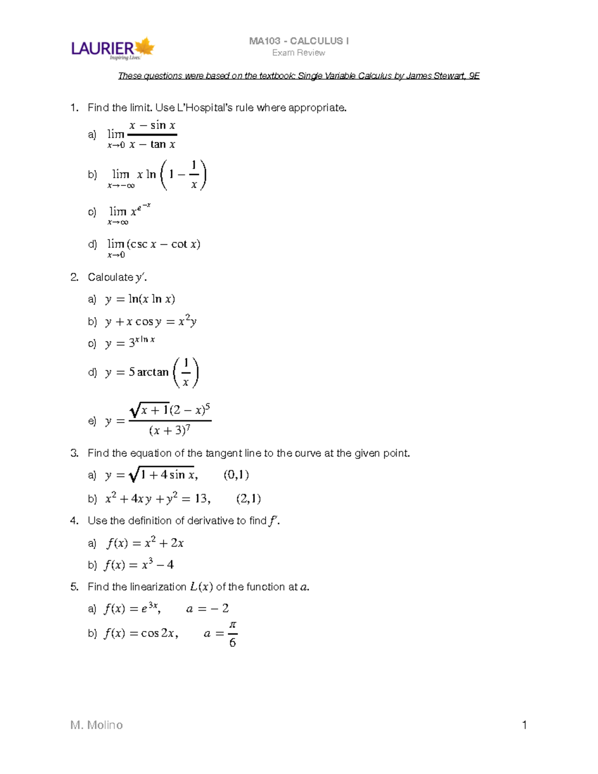 Exam Review - Exam Review These questions were based on the textbook ...