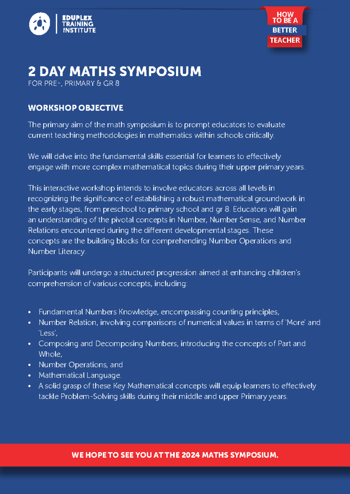 More info Maths Symposium - HOW TO BE A BETTER TEACHER WE HOPE TO SEE ...