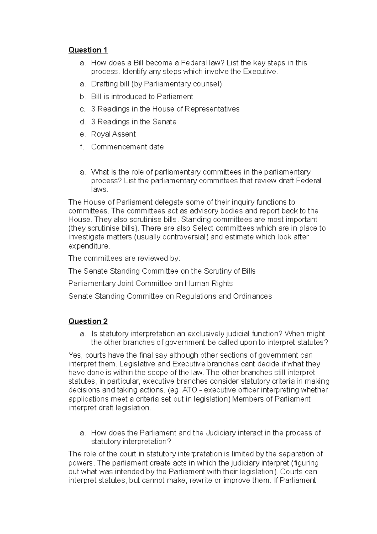 LLB107 Tutorial Week 4 - Question 1 a. How does a Bill become a Federal ...