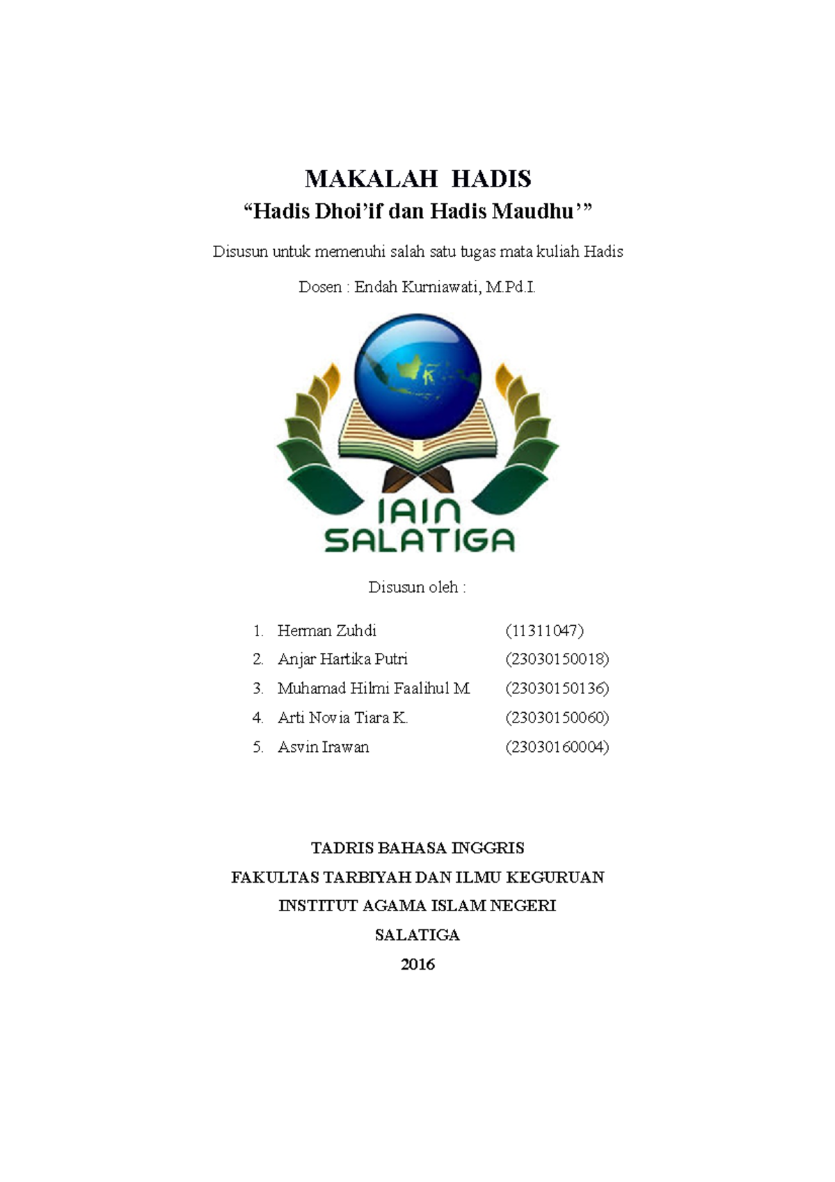 Makalah Hadis - MAKALAH HADIS “Hadis Dhoi’if Dan Hadis Maudhu’” Disusun ...