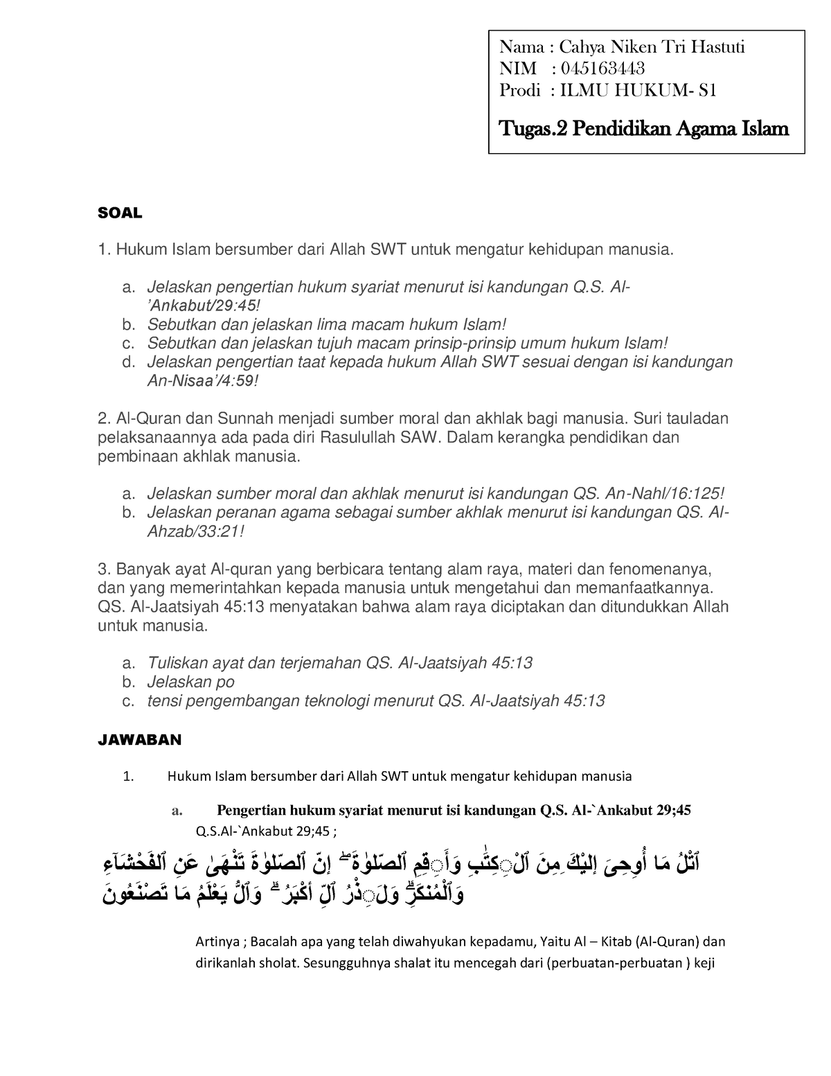 Tugas 2 - SOAL 1. Hukum Islam Bersumber Dari Allah SWT Untuk Mengatur ...