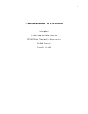 IHP 420 6-2 Final Project Milestone Three - Final Project Milestone ...