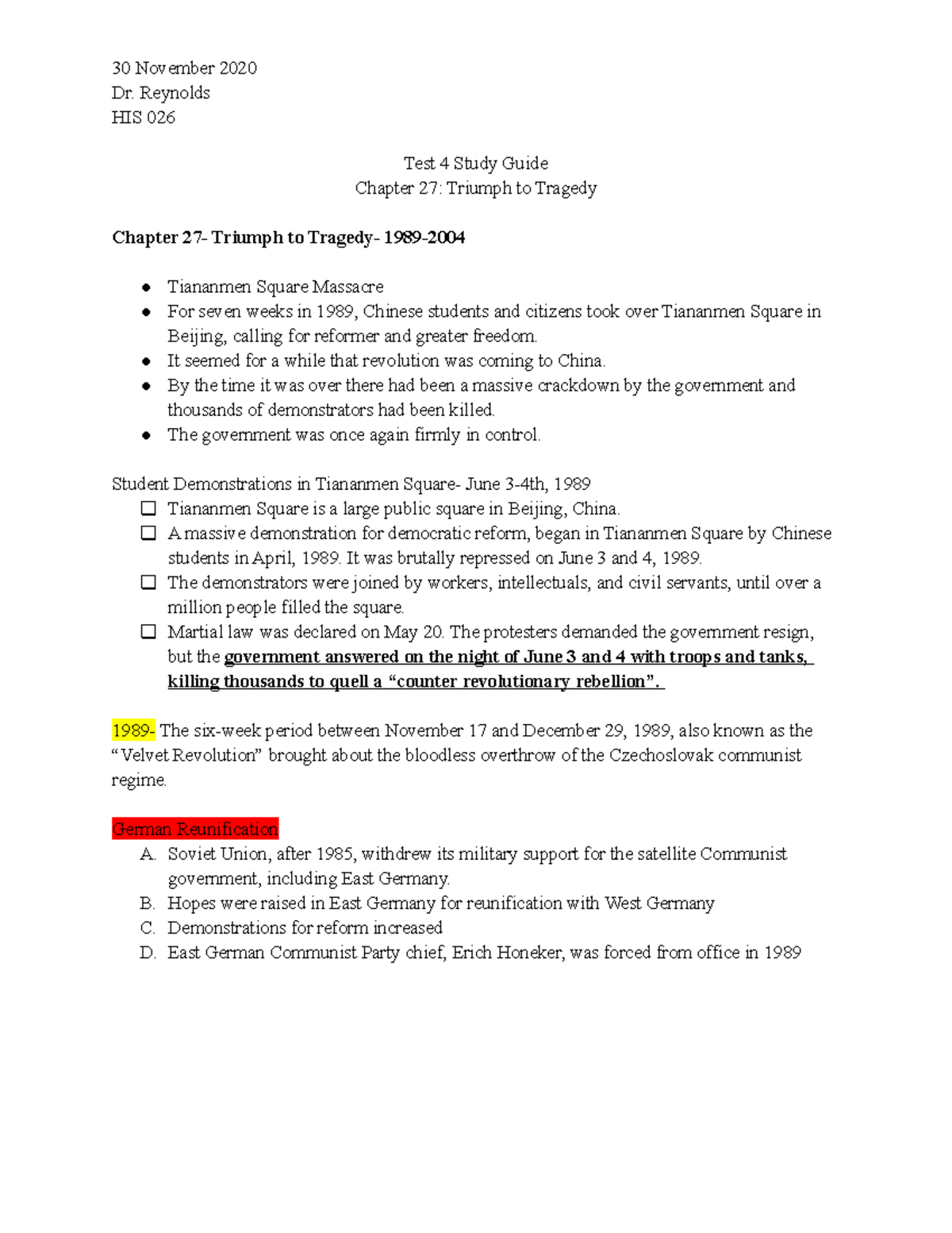 Test 4 Study GuideHIS 026 30 November 2020 Dr. Reynolds HIS 026 Test