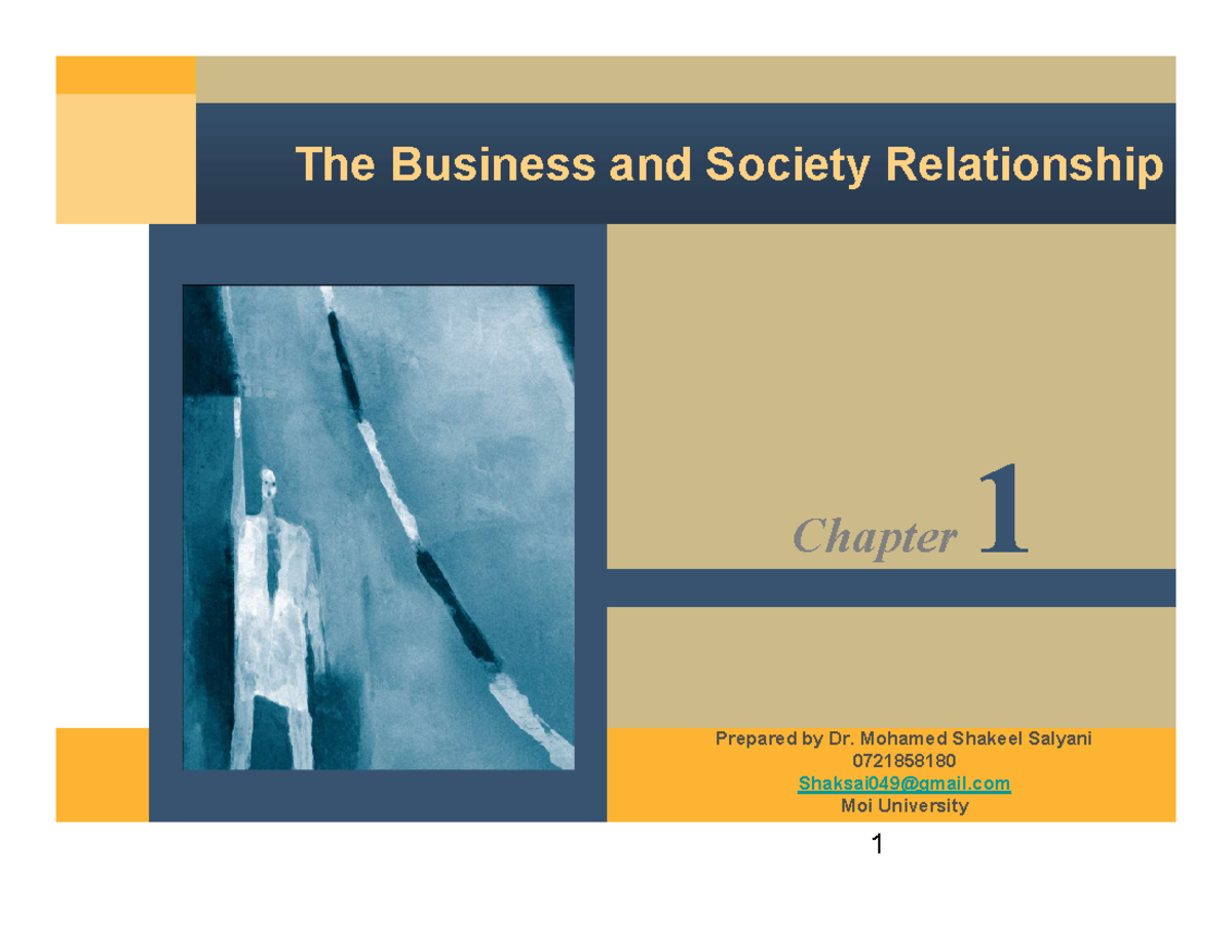 Chapter 1 - ethics - The Business and Society Relationship Prepared by ...