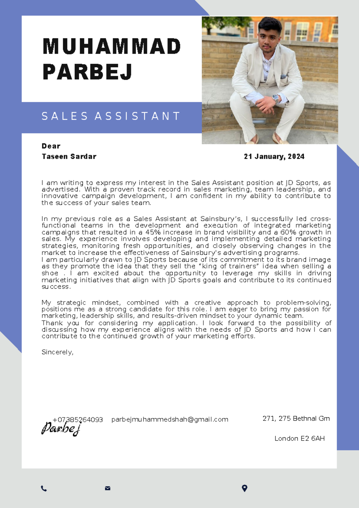 Parbej Cover Letter - MUHAMMAD PARBEJ S A L E S A S S I S T A N T Dear ...