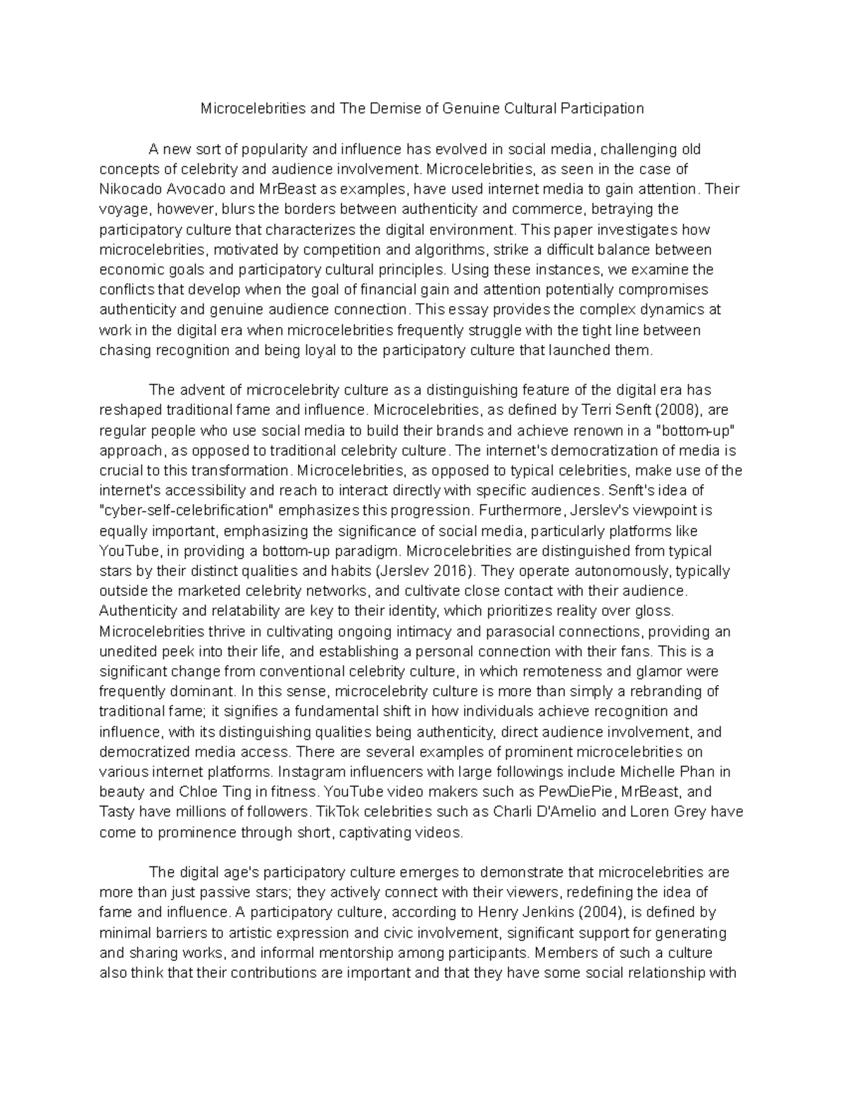 Media and mass - Topic: Microcelebrities and The Betray of Cultural ...
