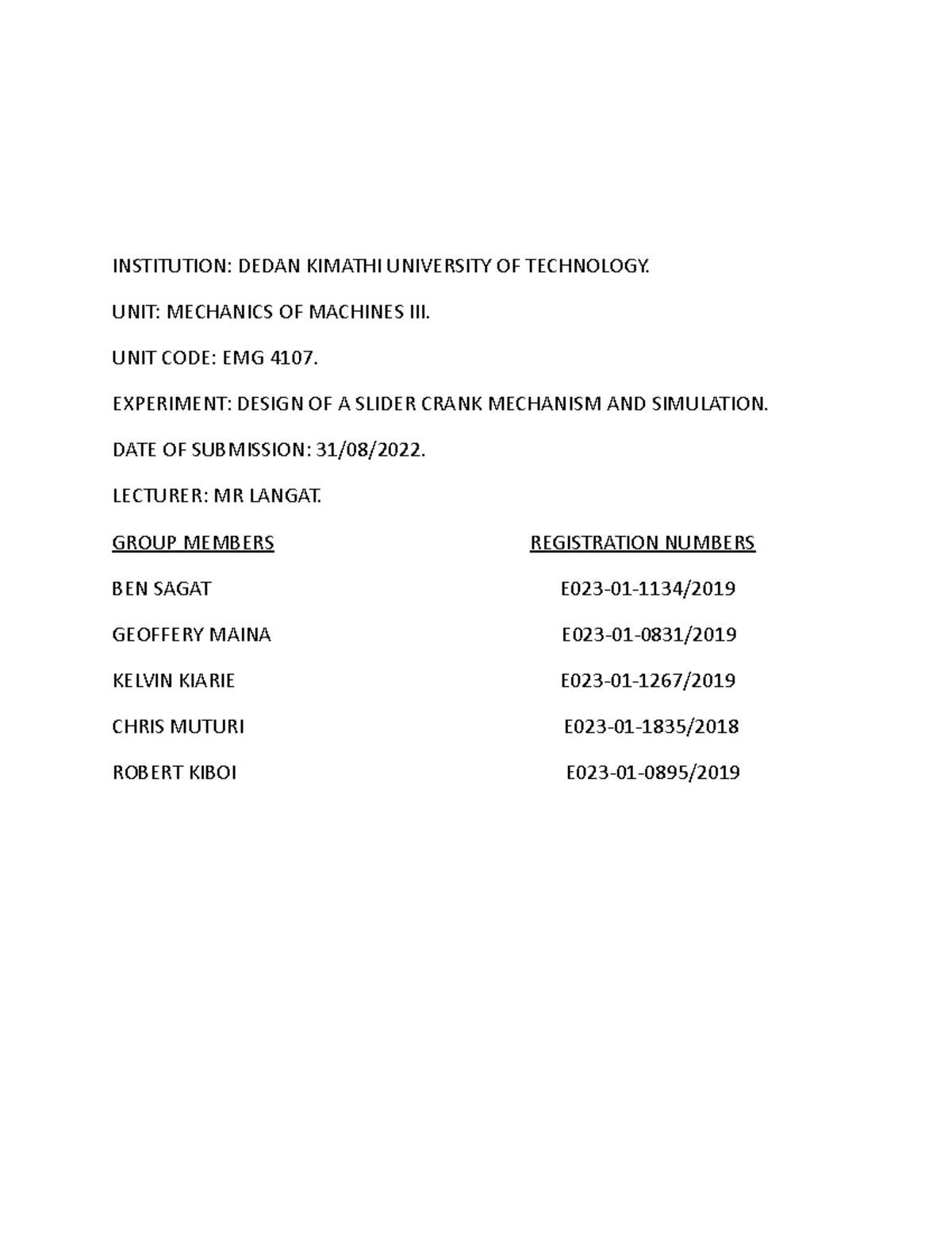 Slider crank mechanism report - INSTITUTION: DEDAN KIMATHI UNIVERSITY ...