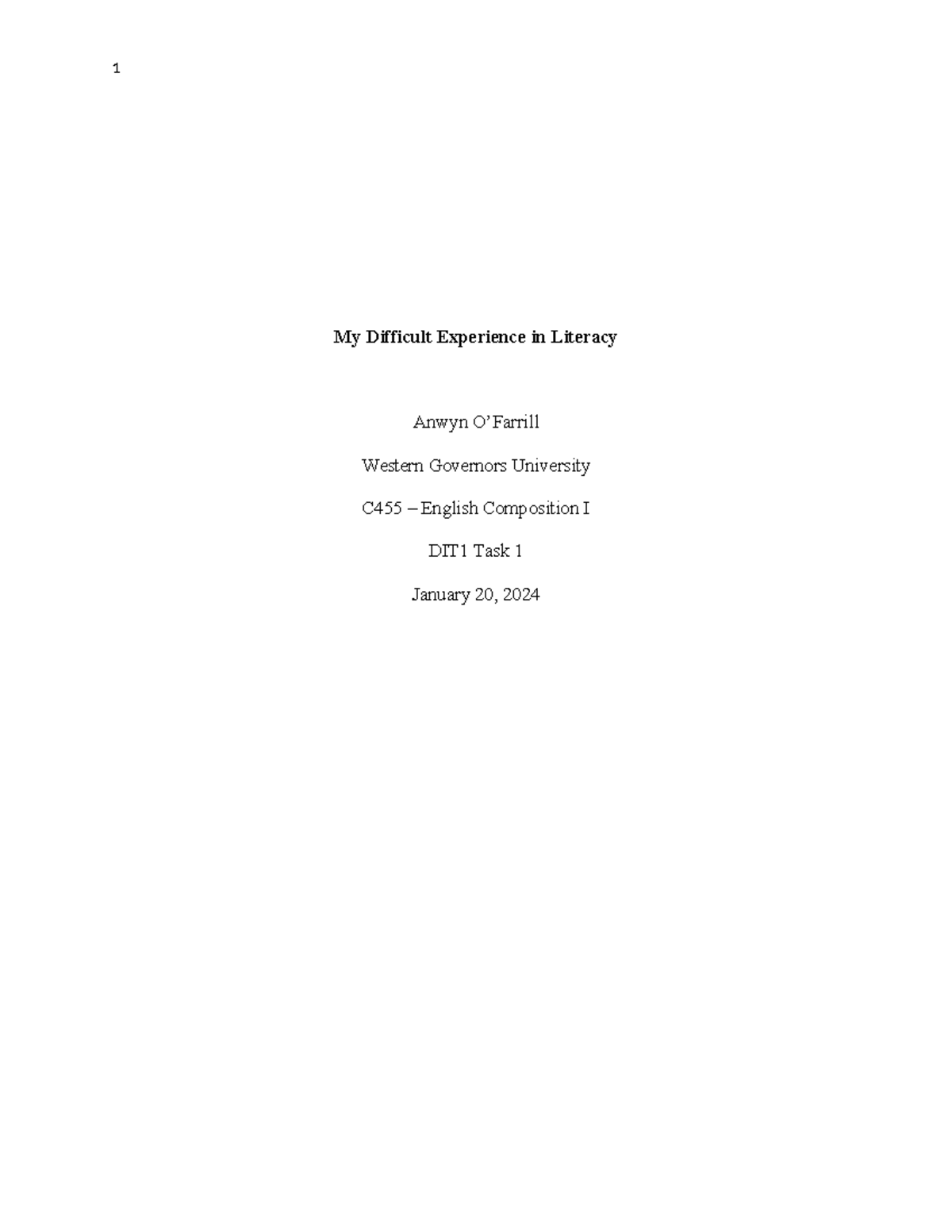 C455-Task1 - Passed - My Difficult Experience in Literacy Anwyn O ...