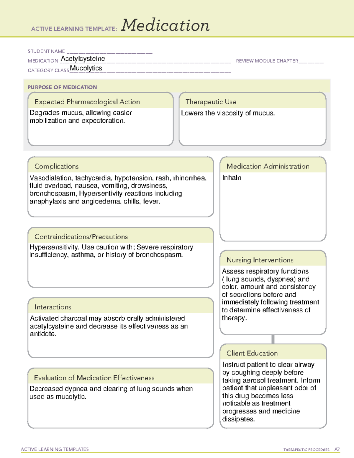 Acetylcysteine - You will be asked to make an ASK binder for Pharm, use ...