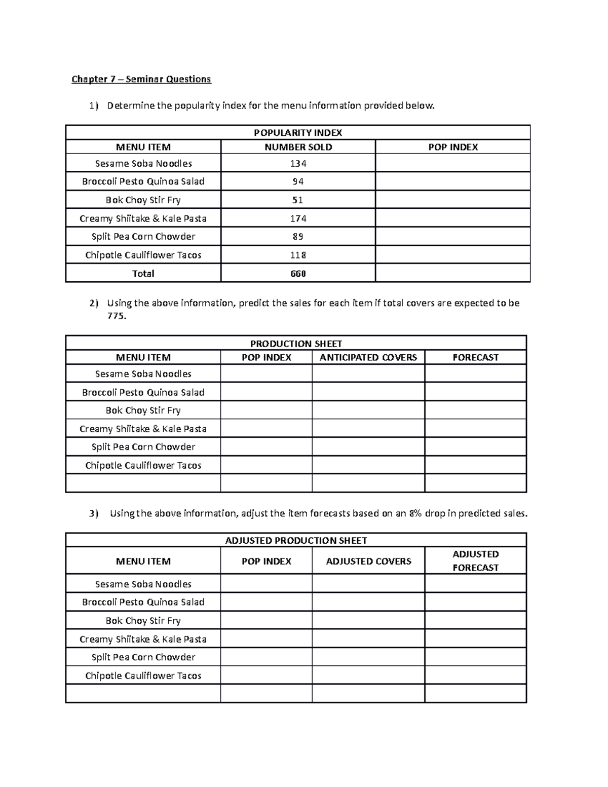 Chapter 7 answers - Chapter 7 – Seminar Questions 1) Determine the ...