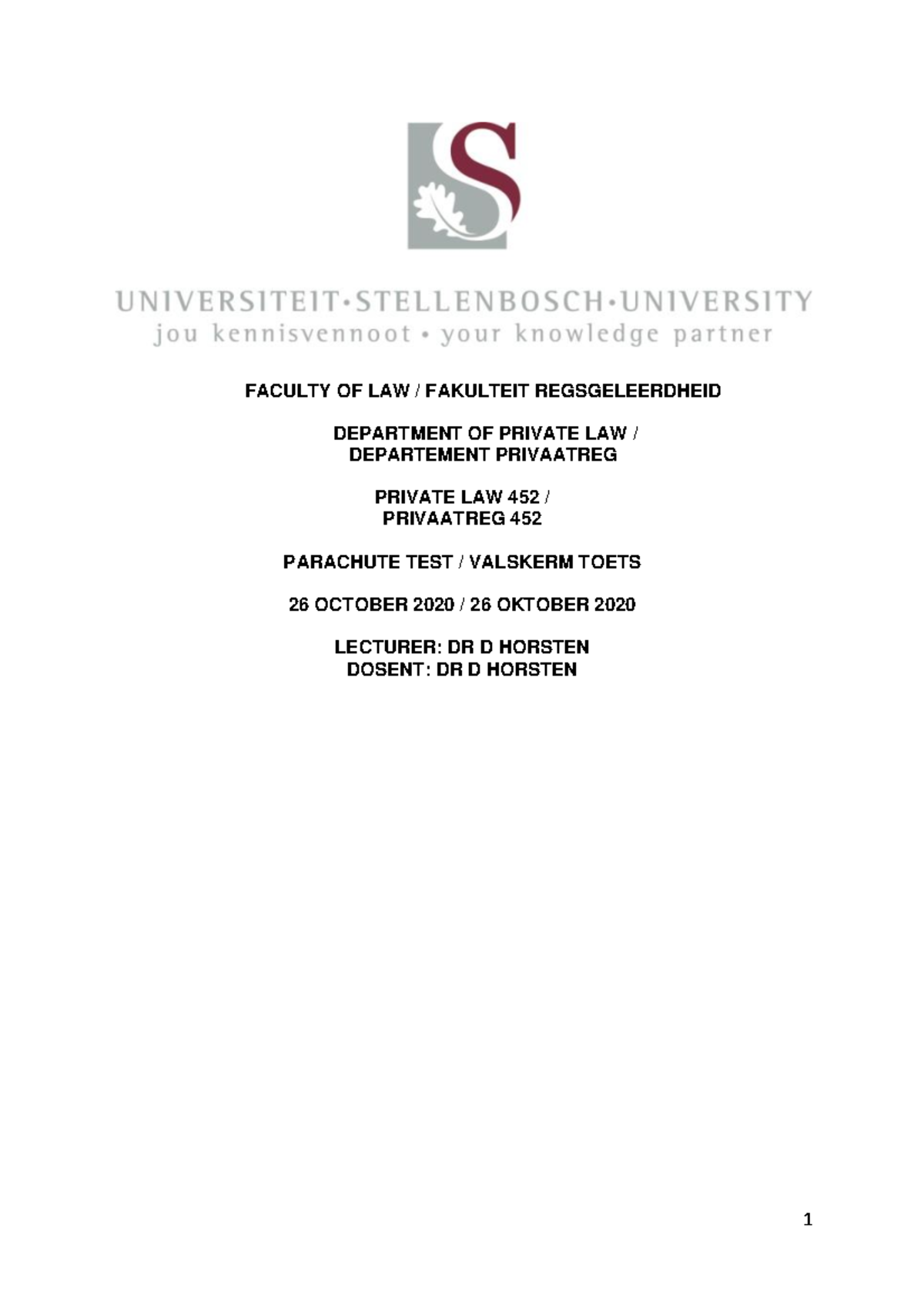 PR 452 Parachute Test 2020 1 FACULTY OF LAW / FAKULTEIT