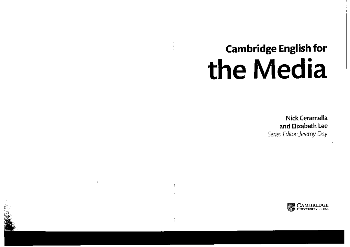 Cambridge english for the media - Letteratura inglese 1 - Studocu