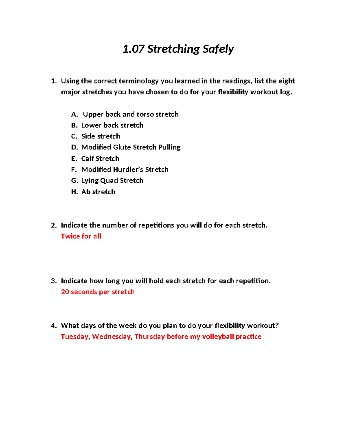 107 Stretching Safely physical education 1 Stretching Safely 1. Using the correct