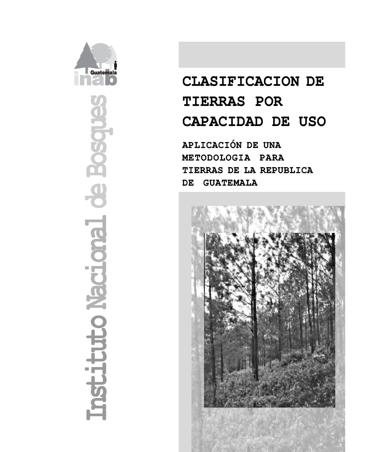 Clasificación De Tierras Por Capacidad De Uso - Instituto Nacional De ...