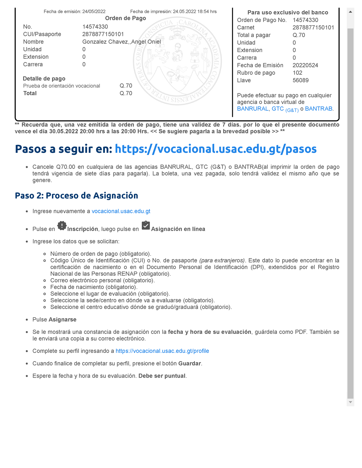 Generar Orden De Pago • Usac Recuerda Que Una Vez Emitida La Orden De Pago Tiene Una 3644