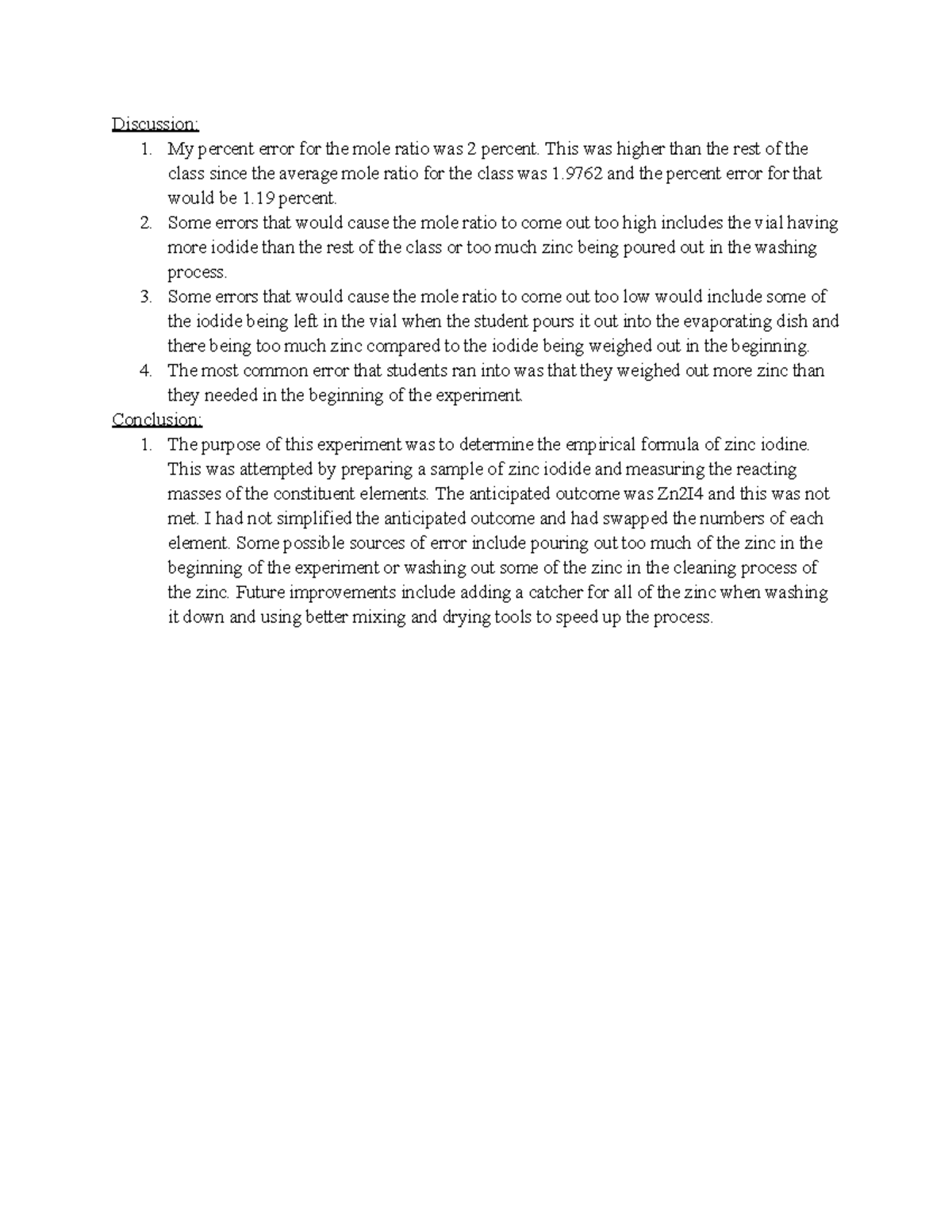 Empirical Formula of Zinc Iodide Discussion 1. My percent error for