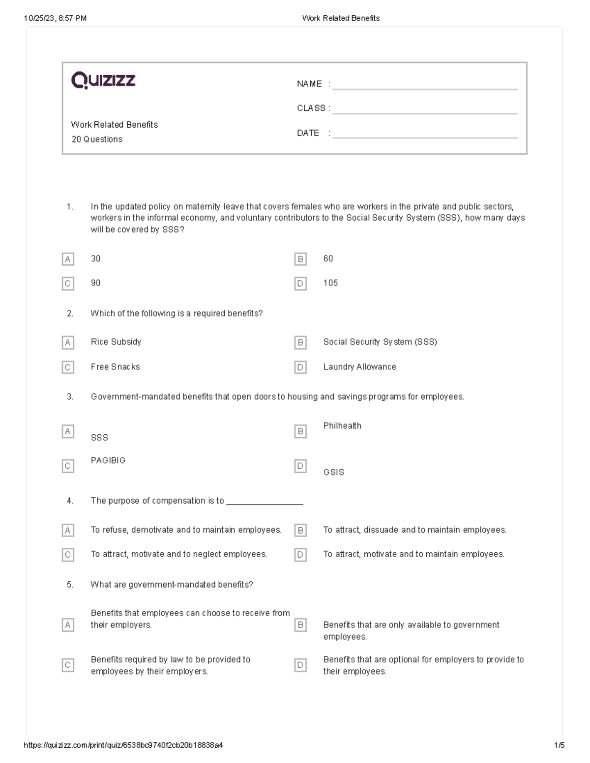 QUIZ Work Related Benefits Work Related Benefits 20 Questions NAME