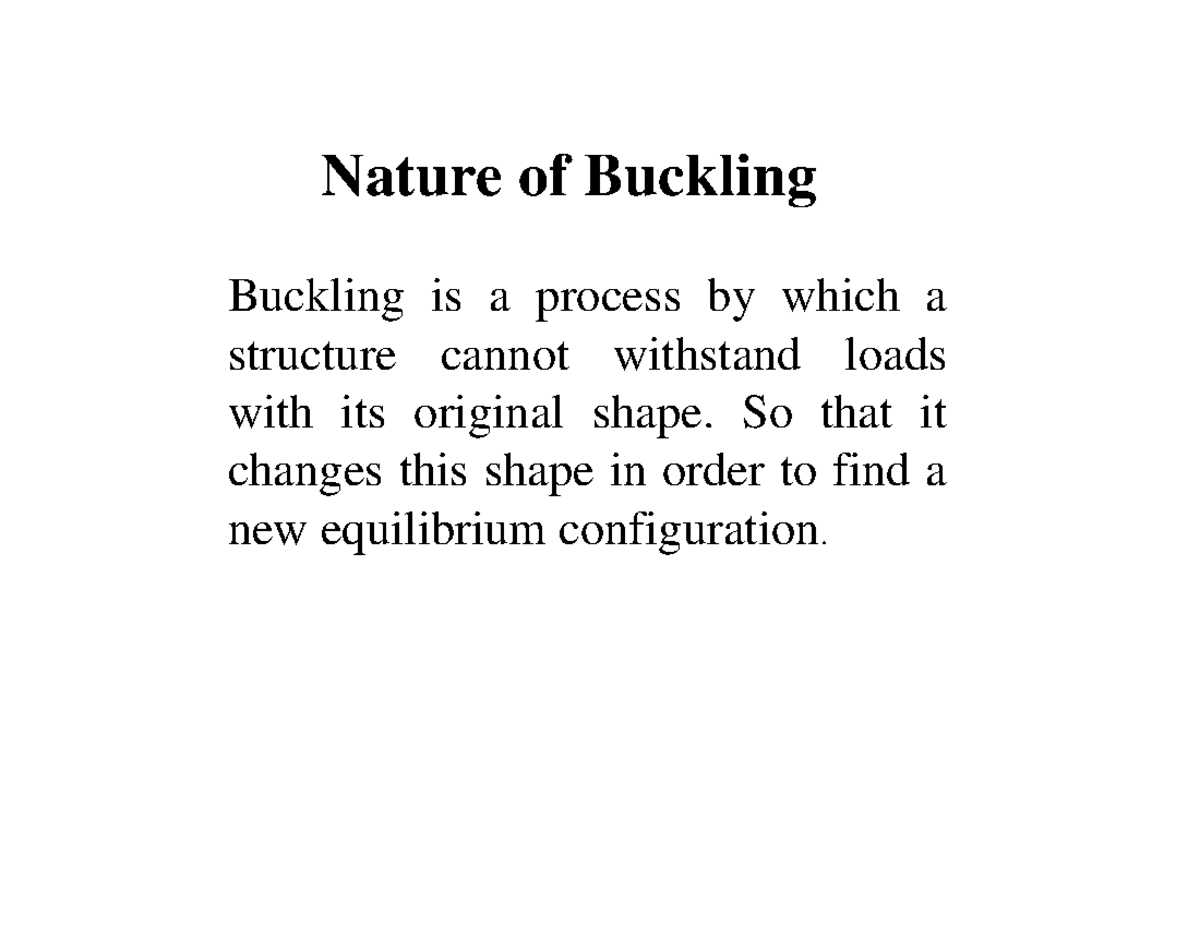 Buckling 1669496374934 - Nature of Buckling Buckling is a process by ...
