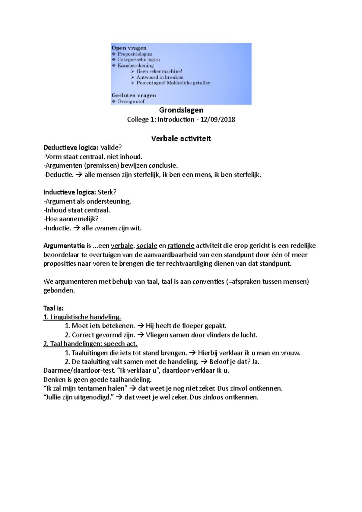 Samenvatting Grondslagen - Grondslagen College 1: Introduction Verbale ...