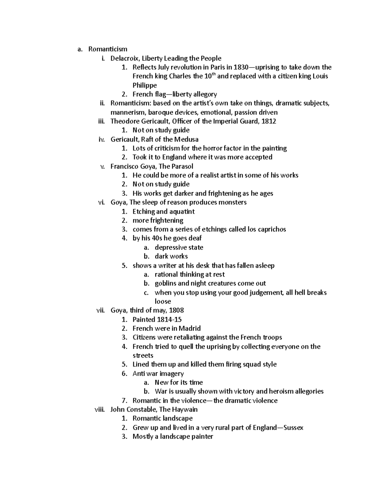 Art History Exam 3 notes a. Romanticism i. Delacroix, Liberty Leading
