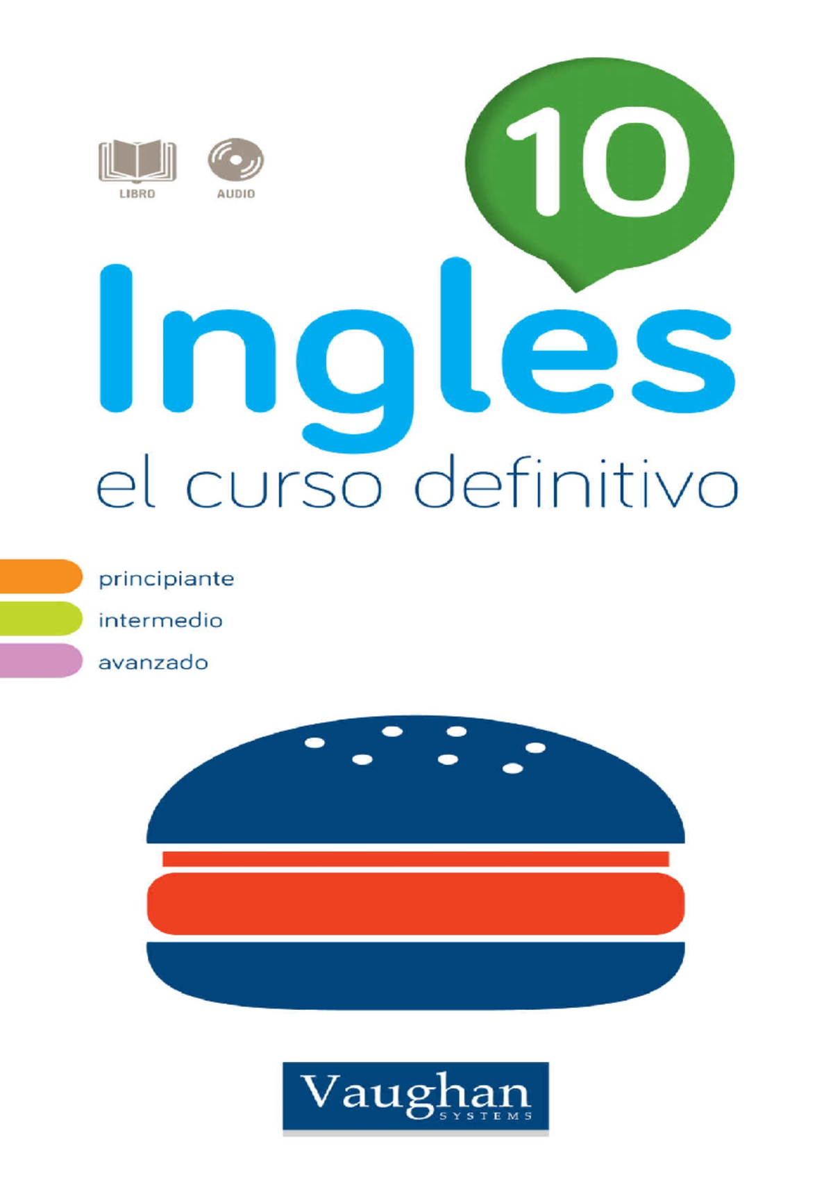 Curso de Ingles Definitivo 10 - Autores: Richard Vaughan, Richard Brown ...