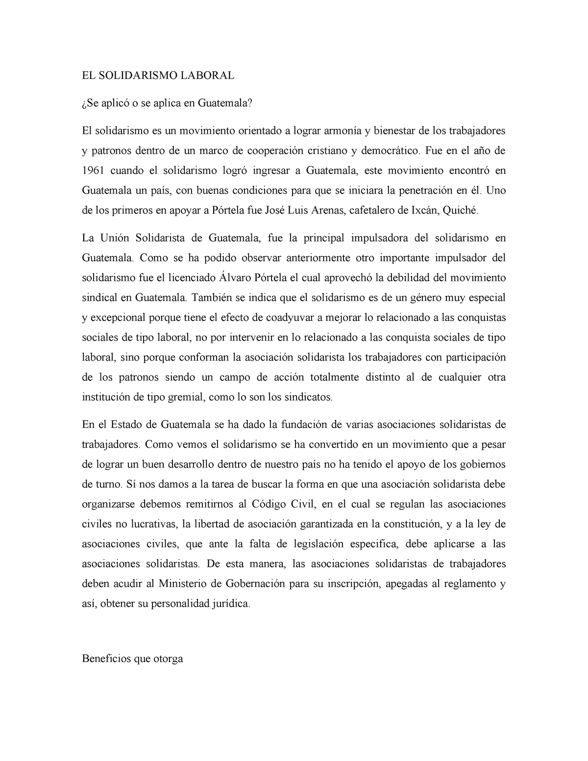 Análisis DEL Solidarismo - EL SOLIDARISMO LABORAL ¿Se aplicó o se