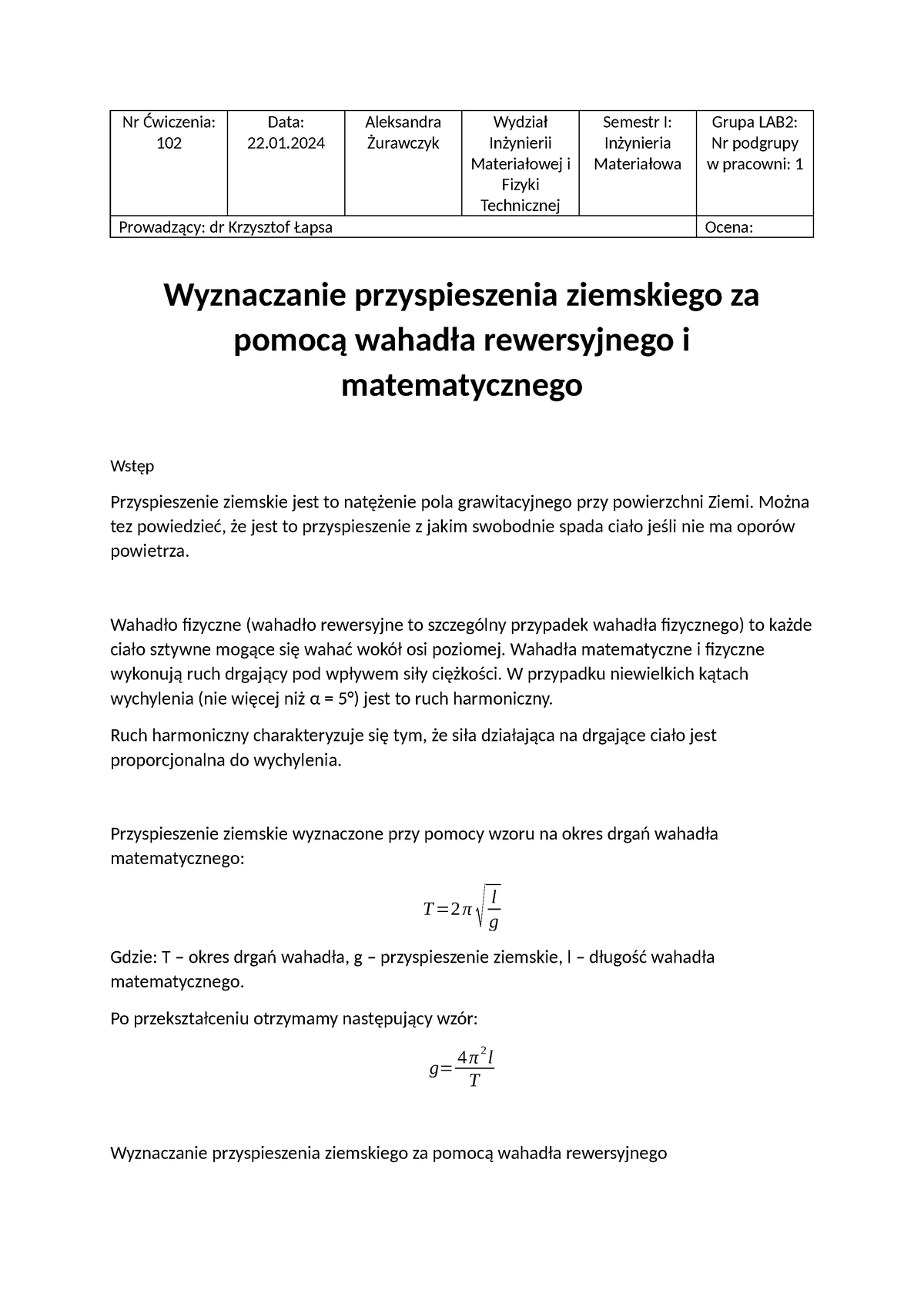 Fizyka 102 (tylko Wstęp Teoretyczny) - Nr Ćwiczenia: 102 Data: 22 ...