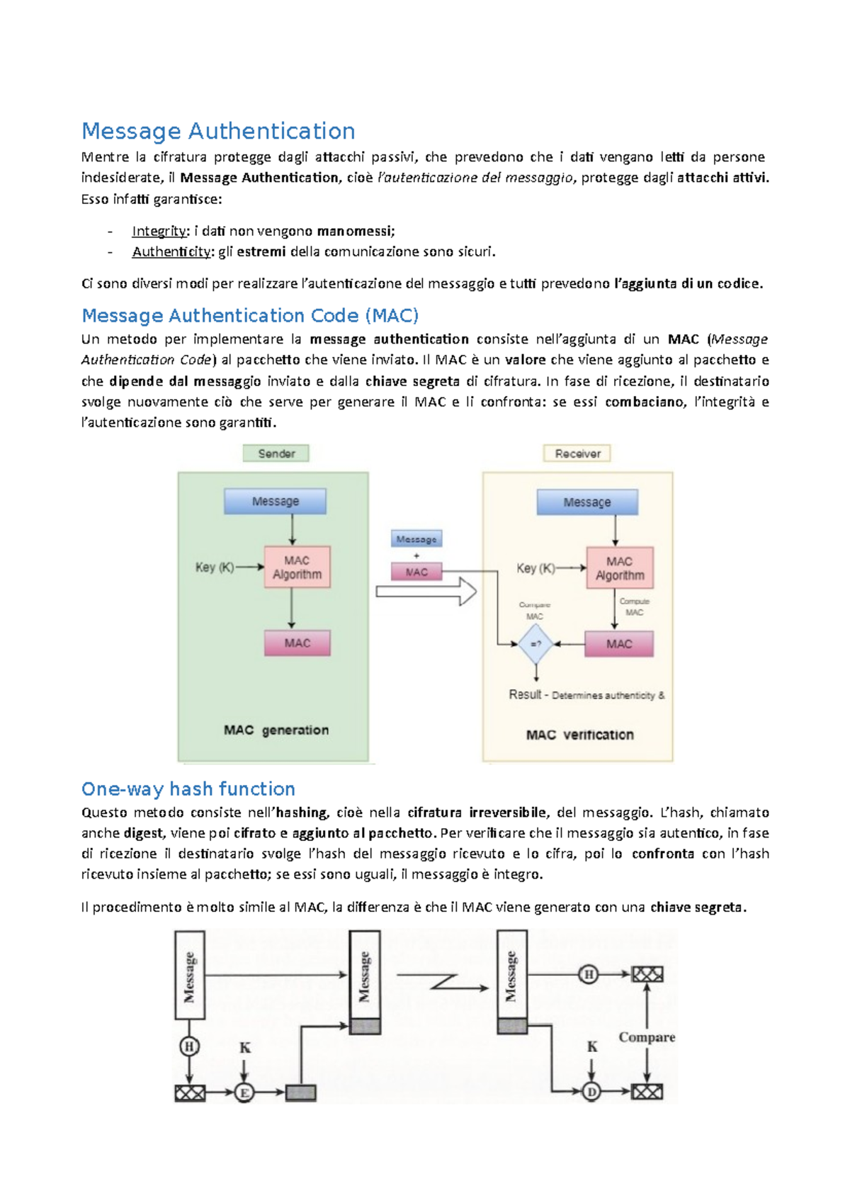 5. Message authentication - Message Authentication Mentre la cifratura ...