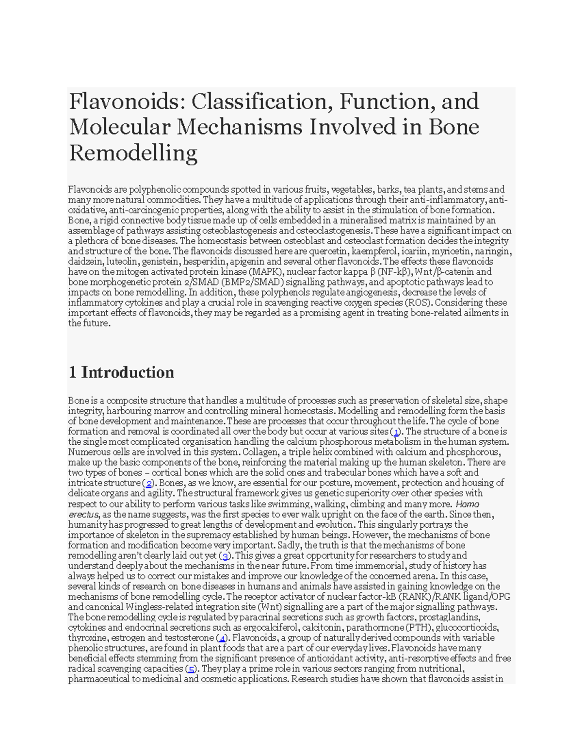 Flavonoids - They have a multitude of applications through their anti ...